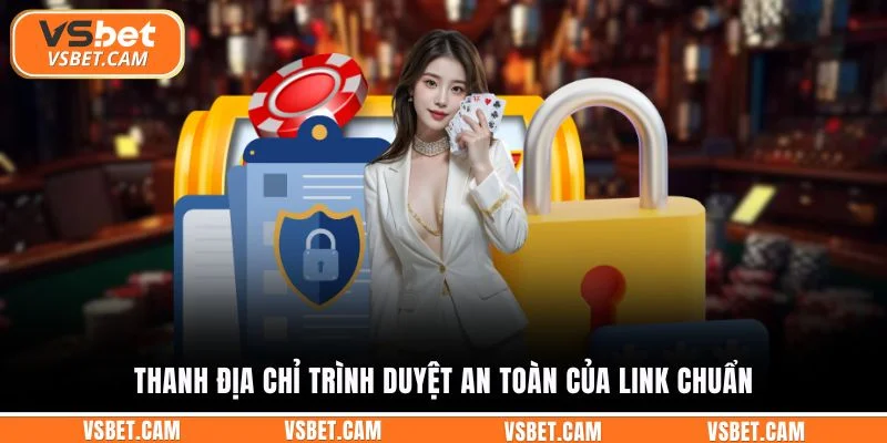 Thanh địa chỉ trình duyệt an toàn của link chuẩn